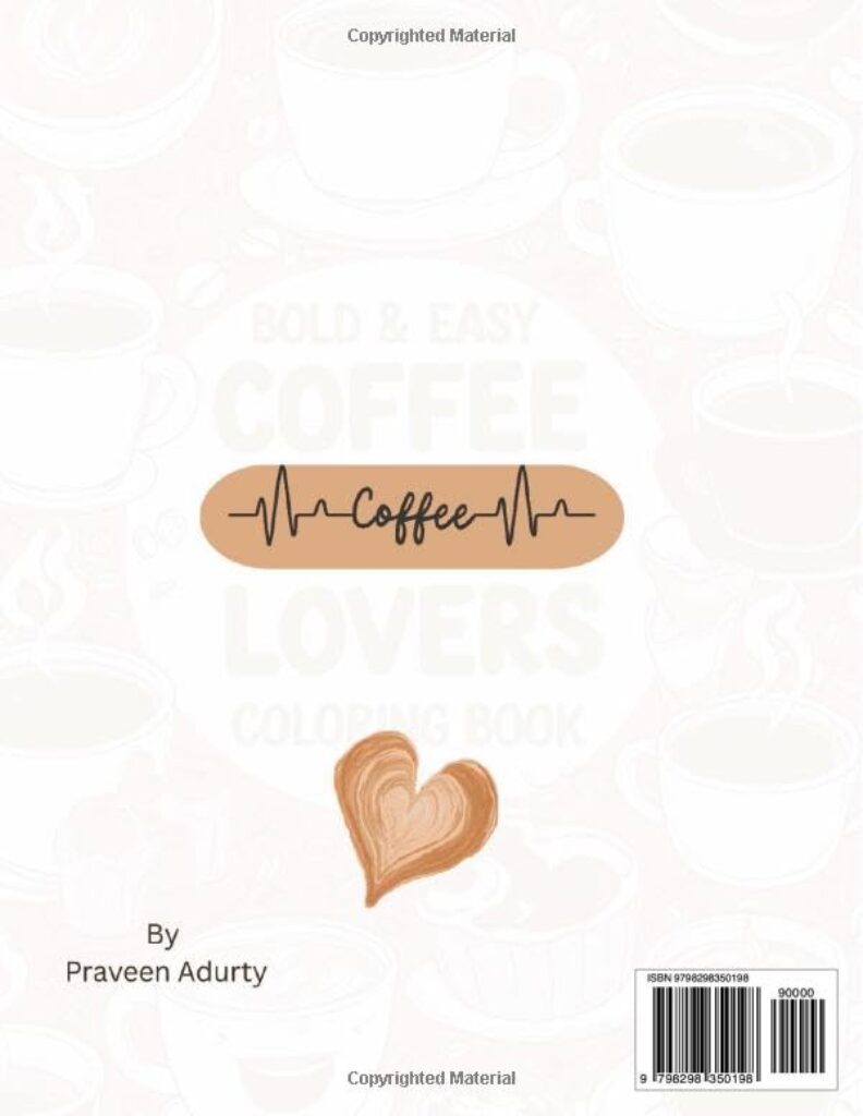 Bold Easy Coffee Lovers Coloring Book Fun Relaxing Coffee Themed Coloring Pages for Adults Teens Anyone Who Loves Cozy Cafe Vibes2